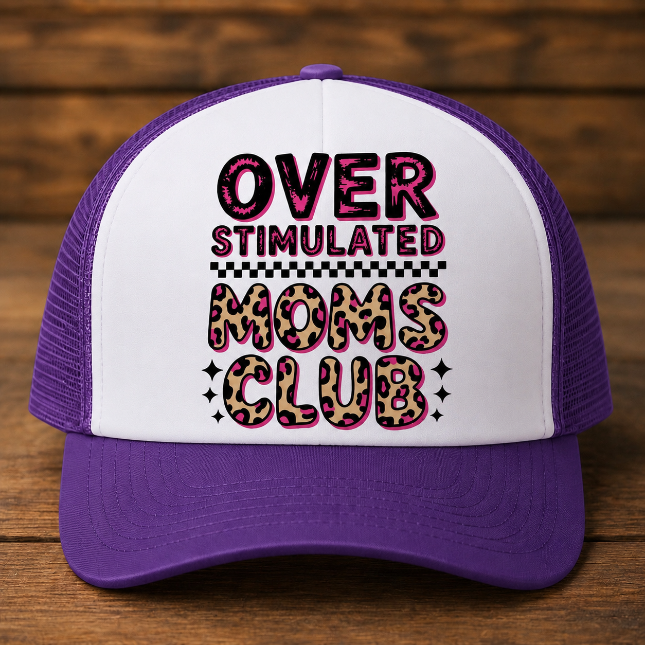 Overstimulated Moms Club Trucker Hat