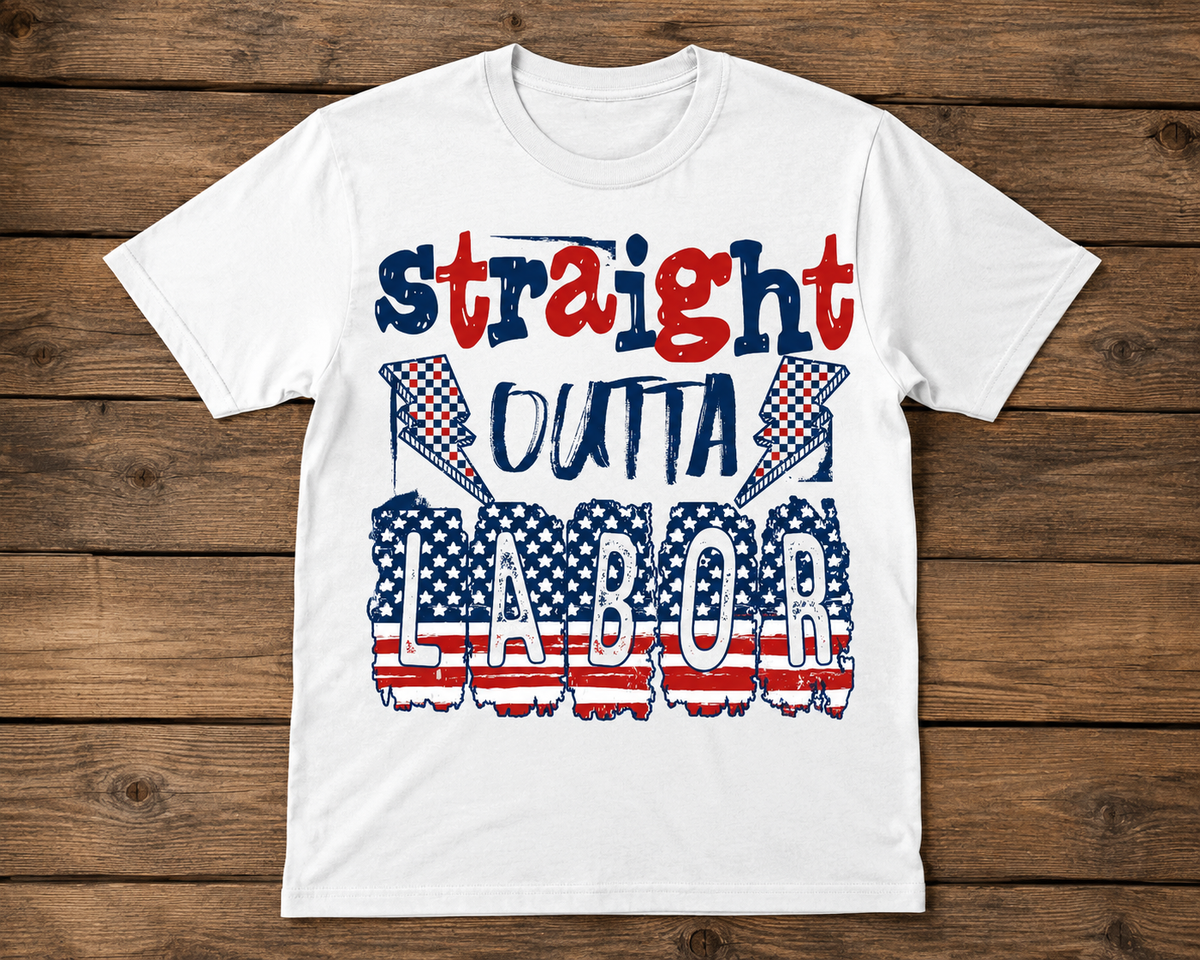Straight Outta Labor Patriotic Labor Day Graphic Shirt
