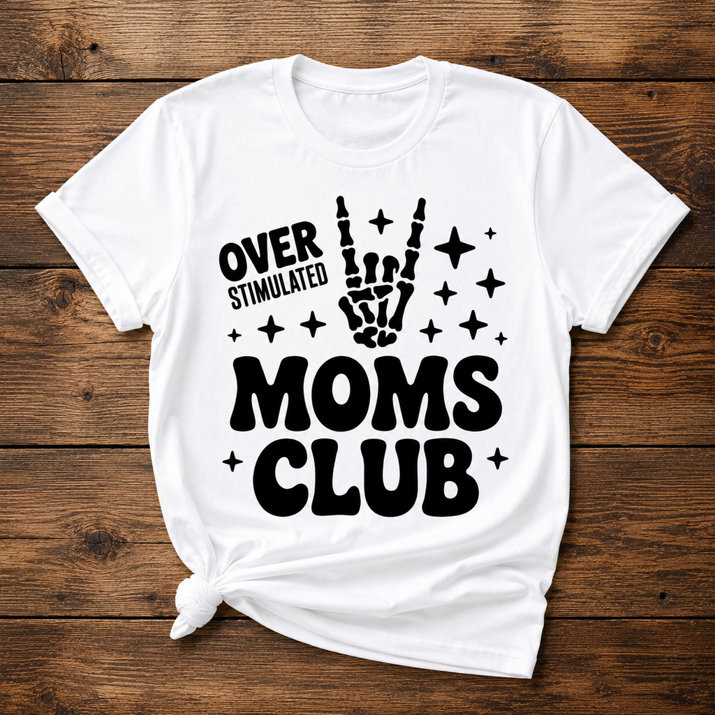 Overstimulated Moms Club Funny Mom Shirt