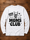 Overstimulated Moms Club Funny Mom Shirt