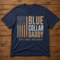 BLUE COLLAR DADDY T-SHIRT