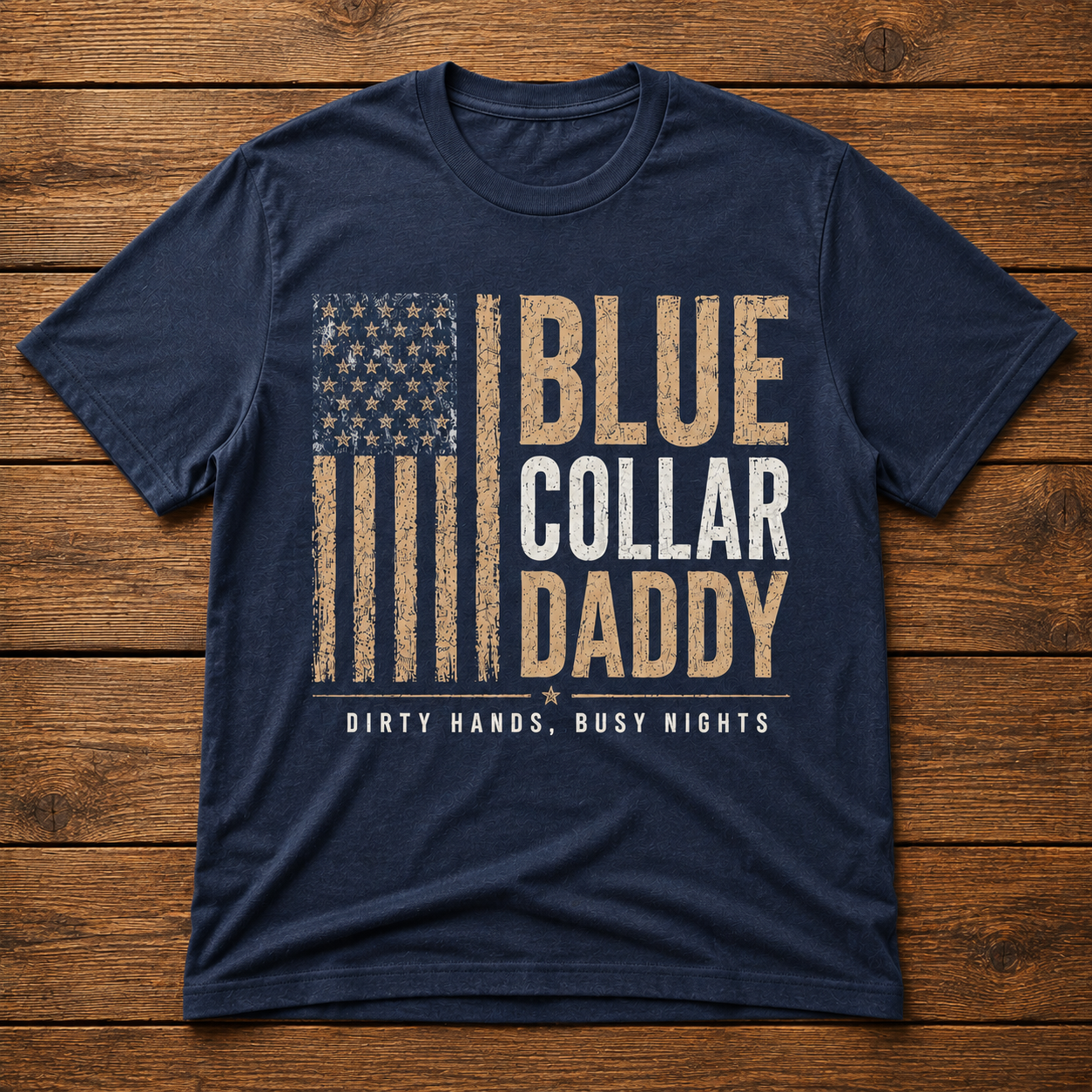 BLUE COLLAR DADDY T-SHIRT
