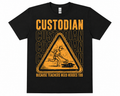Custodian Heroes T-shirt