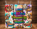 Funny Sloth Attitude 20 oz Skinny Tumbler