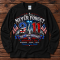9/11 Never Forget 25th Anniversary Shirt –Short & Long Sleeve