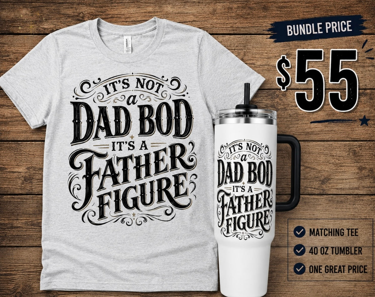 Dad Bod Father Figure Matching Bundle – T-Shirt + 40 oz Tumbler