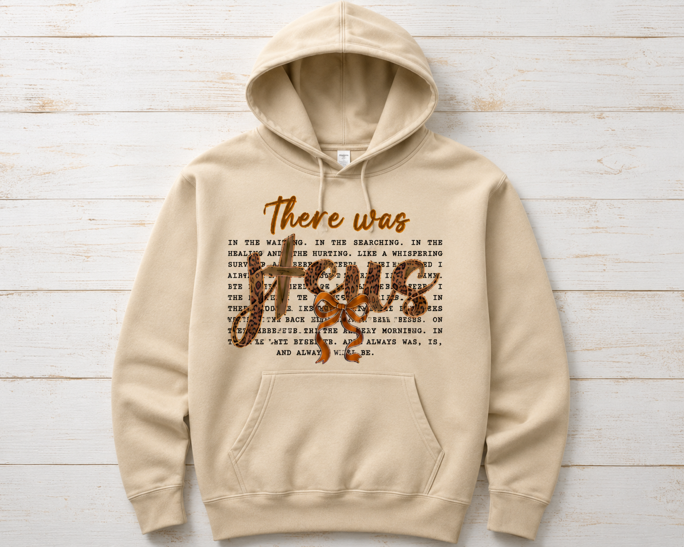 There Was Jesus Leopard Print Faith Hoodie