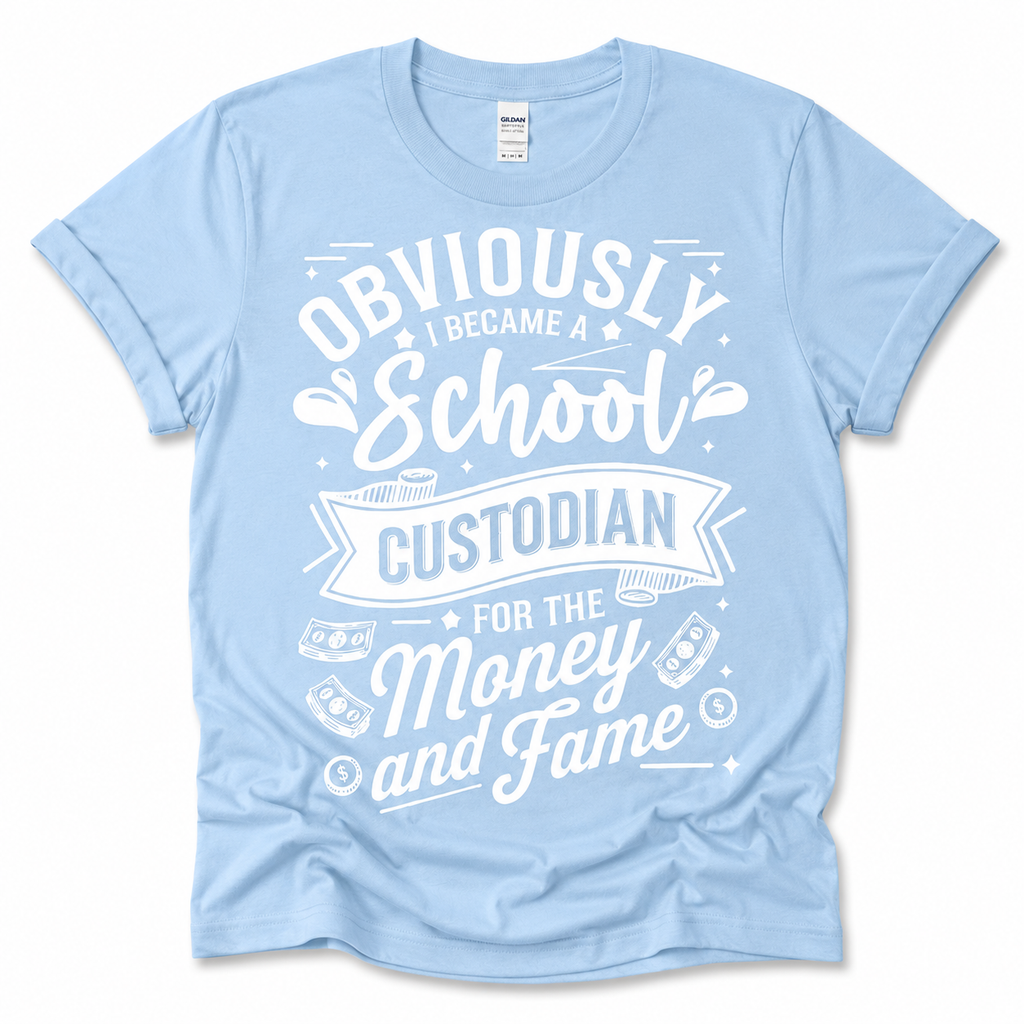 MONEY & FAME SCHOOL CUSTODIAN T-SHIRT