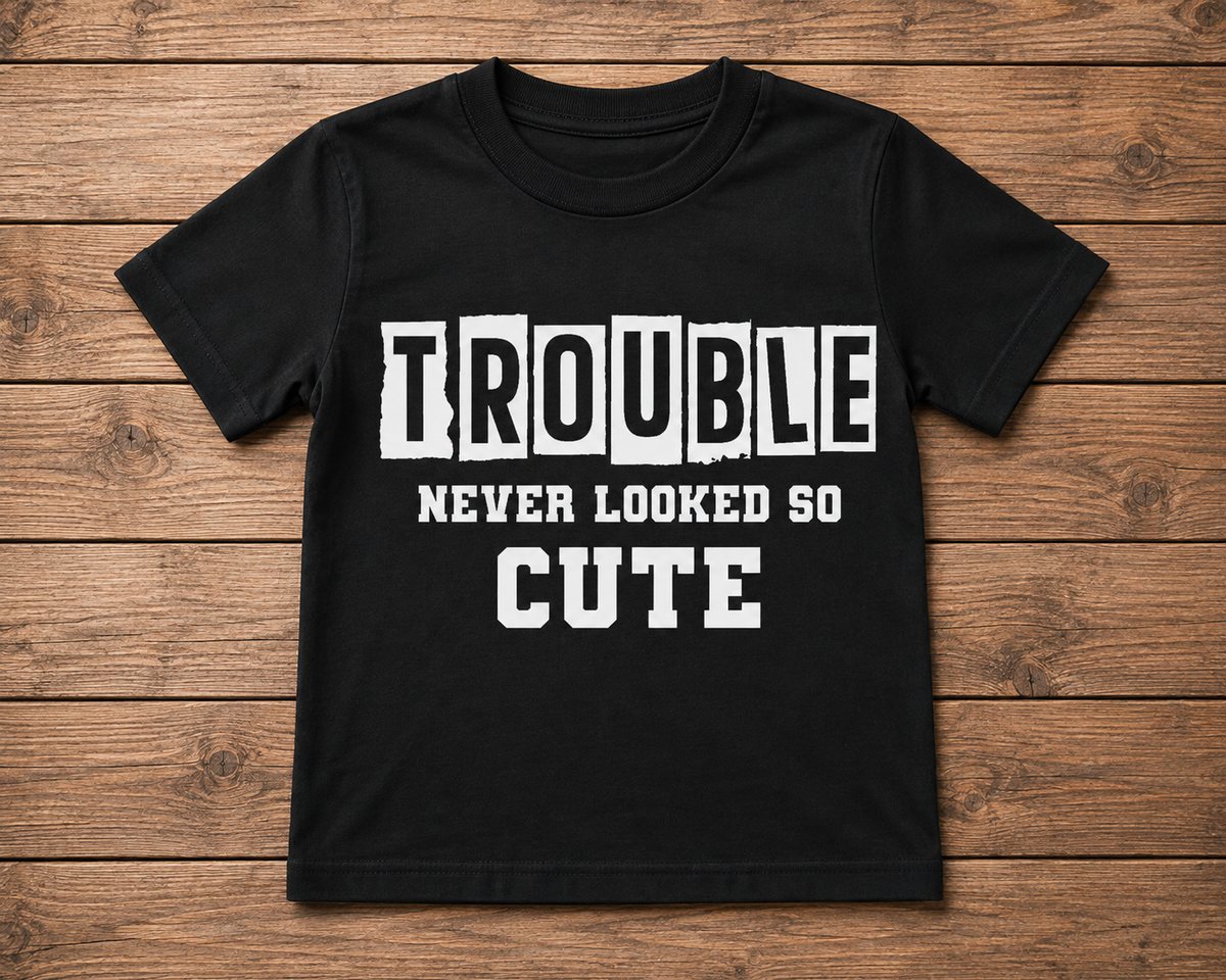 Trouble Never Looked So Cute Kids Shirt – Short & Long Sleeve