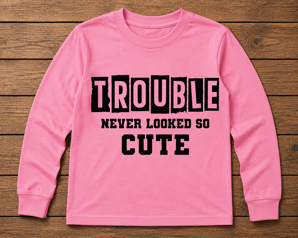 Trouble Never Looked So Cute Kids Shirt – Short & Long Sleeve