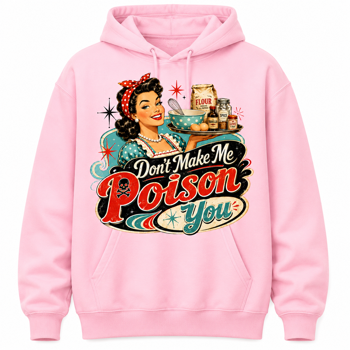 Don’t Make Me Poison You Retro Hoodie