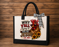 Why Y’all Trying to Test the Jesus in Me Canvas Tote Bag