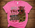 Why Y’all Trying to Test the Jesus in Me Rhinestone Long Sleeve Shirt