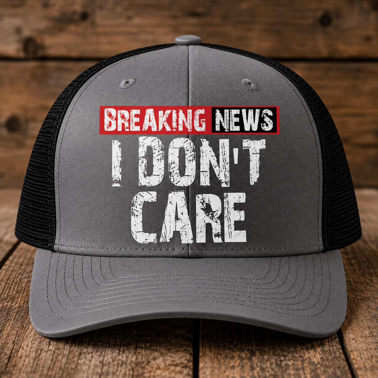 Breaking News I Don’t Care Funny Trucker Hat