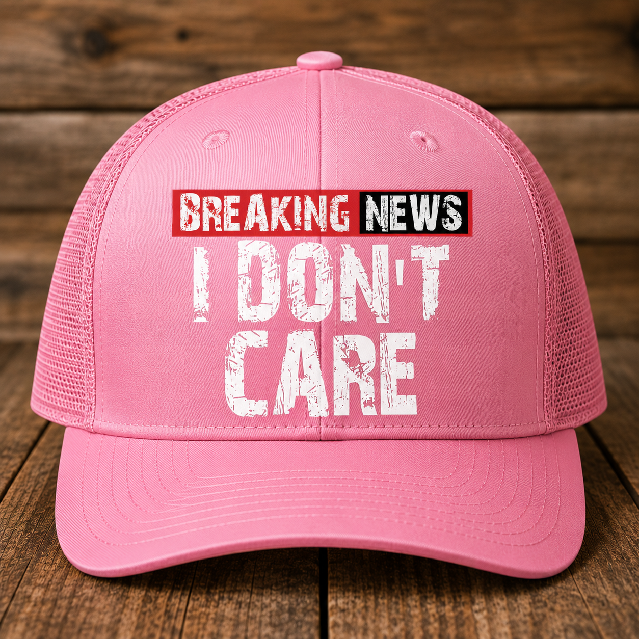 Breaking News I Don’t Care Funny Trucker Hat